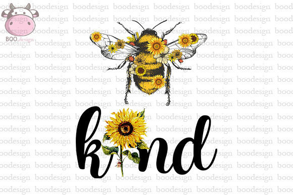 Download Sunflower Bee Kind Sublimation - Bee Collection